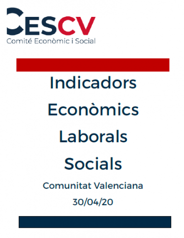 Indicadors Econòmics, Laborals i Socials. Abril 2020