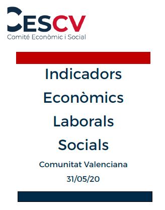 Indicadors Econòmics, Laborals i Socials. Maig 2020
