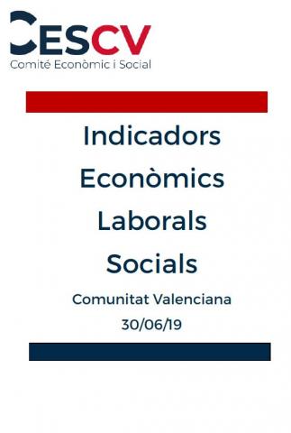 Indicadors Econòmics, Laborals i Socials. Juny 2019