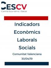 Indicadors Econòmics, Laborals i Socials. Abril 2019