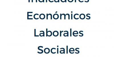  Indicadores Económicos, Laborales y Sociales. Febrero 2020   