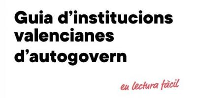 GUIA D’INSTITUCIONS VALENCIANES D’AUTOGOVERN