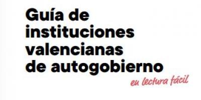 GUÍA DE INSTITUCIONES VALENCIANAS DE AUTOGOBIERNO